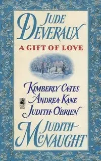 A Gift of Love - Judith McNaught
