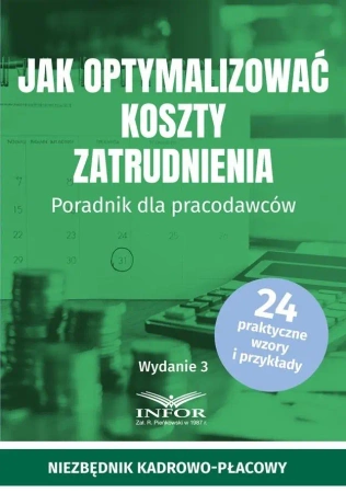 Jak optymalizować koszty zatrudnienia w.3 - praca zbiorowa