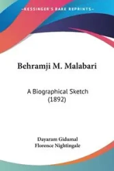 Behramji M. Malabari - Gidumal Dayaram