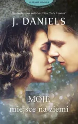 Moje miejsce na ziemi - Daniels J.