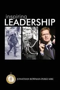 Inspiring Leadership - Jonathan Bowman-Perks