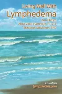 Living Well with Lymphedema - Ann Ehrlich