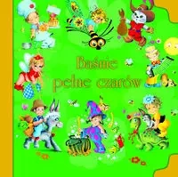 Baśnie pełne czarów - zbiorowa praca