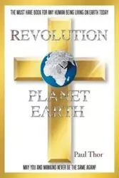 Revolution Planet Earth - Paul Thor