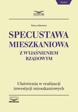 eBook Specustawa mieszkaniowa z wyjaśnieniem rządowym - Praca zbiorowa