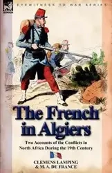The French in Algiers - Lamping Clemens