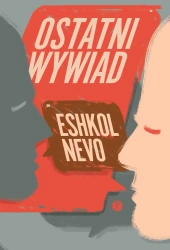 eBook Ostatni wywiad - Eshkol Nevo epub mobi