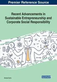 Recent Advancements in Sustainable Entrepreneurship and Corporate Social Responsibility - Gurtu Amulya