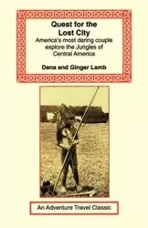 Quest for the Lost City - Dana Lamb & Ginger