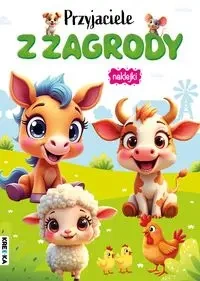 Kolorowanka z naklejkami - Przyjaciele z zagrody - praca zbiorowa