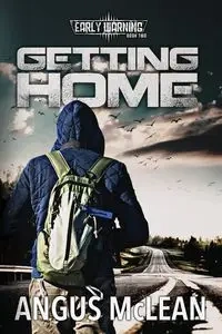 Getting Home - McLean Angus