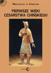 eBook Pierwsze wieki cesarstwa chińskiego - Mieczysław Jerzy Künstler epub