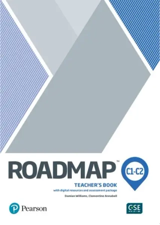 Roadmap C1-C2. Teacher's Resource Book - Damian Williams, Clementine Annabell
