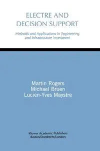 Electre and Decision Support - Martin Gerard Rogers