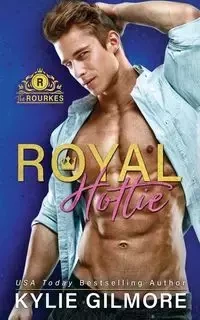 Royal Hottie - Kylie Gilmore