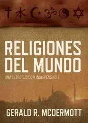 Religiones del Mundo - Gerald R. McDermott