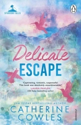 Delicate Escape wer. angielska - Catherine Cowles