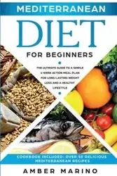 Mediterranean Diet for Beginners - Amber Marino