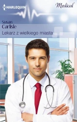 eBook Lekarz z wielkiego miasta - Susan Carlisle mobi epub