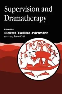 Supervision and Dramatherapy