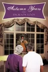 Autumn Years - Loos Dickson