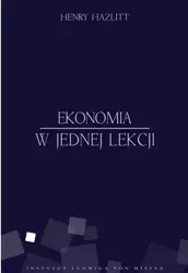 Ekonomia w jednej lekcji - Henry Hazlitt
