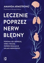 Leczenie poprzez nerw błędny - Amanda Armstrong