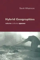 Hybrid Geographies - Sarah Whatmore