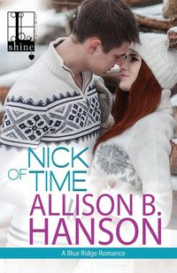 Nick of Time - Hanson Allison B.
