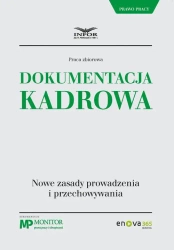 eBook Dokumentacja kadrowa. Nowe zasady prowadzenia i przechowywania - praca zbiorowa