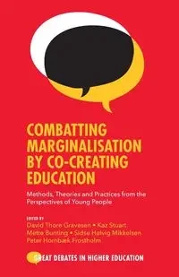 Combatting Marginalisation by Co-Creating Education - Gravesen David Thore