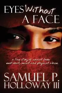 Eyes Without a Face - Samuel Holloway