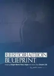 Restoration Blueprint - Vereen Jameka
