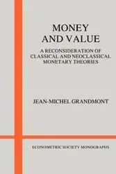 Money and Value - Grandmont Jean-Michel