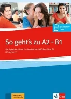 So geht's noch besser neu A2-B1 - praca zbiorowa