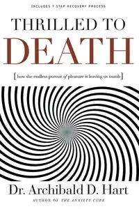 Thrilled to Death - Hart Archibald D.