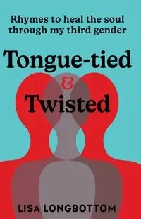 Tongue-tied & Twisted - Lisa Longbottom