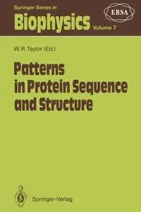 Patterns in Protein Sequence and Structure - Taylor William