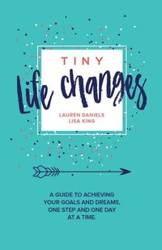 TINY LIFE CHANGES - King Lisa