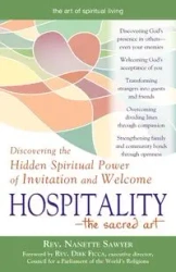 Hospitality-The Sacred Art - Nanette Sawyer Rev.