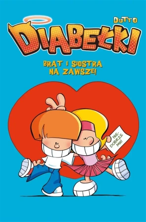 Diabełki T.4 Brat i siostra na zawsze! - Olivier Dutto
