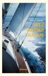 SALZ WASSER TRÄUME - Jennes Klaus J.