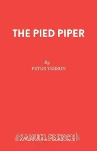 The Pied Piper - Peter Terson