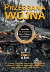 Przegrana wojna - praca zbiorowa