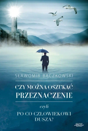 Czy można oszukać przeznaczenie? (Wersja elektroniczna (PDF)) - Sławomir Bączkowski