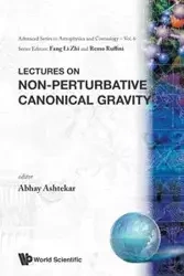 NON-PERTURBATIVE CANONICAL GRAVITY (V6) - ABHAY ASHTEKAR