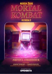 Niech żyje Mortal Kombat. Runda 1 - David L. Craddock
