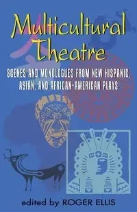 Multicultural Theatre - Ellis Roger