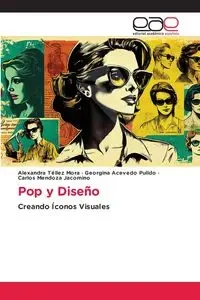 Pop y Diseño - Mora Alexandra Téllez