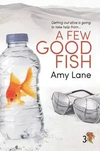 A Few Good Fish - Lane Amy